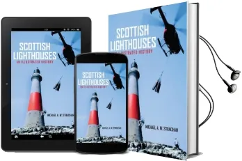 Scottish Lighthouses: An Illustrated History Audiobook download free by Michael A. W. Strachan