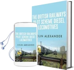 The British Railways Pilot Scheme Diesel Locomotives Audiobook download free by Colin Alexander