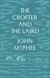 Audiobook The Crofter and the Laird: Life on an Hebridean Island author John Mcphee