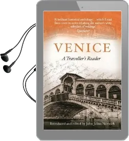 Venice: A Traveller'S Reader Audiobook download free by John Julius Norwich