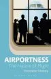 Audiobook Airportness: The Nature of Flight author Dr. Christopher Schaberg
