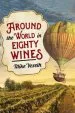 Audiobook Around the World in Eighty Wines: Exploring Wine one Country at a Time author Mike Veseth