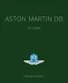 Audiobook Aston Martin db: 70 Years author Andrew Noakes