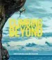 Audiobook Climbing Beyond: The World'S Greatest Rock Climbing Adventures author James Pearson