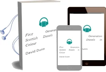 First Generation Scottish Diesels in Colour Audiobook download free by David Dunn