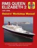 Audiobook Queen Elizabeth 2 Manual: An Insight Into the Design, Construction and Opera author Haynes