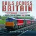 Audiobook Rails Across Britain: Thirty Years of Change and Colour author David Cable