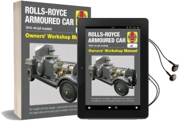Rolls-Royce Armoured car: 1915 to 1944 (All Models) Audiobook download free by David Fletcher