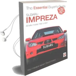 Subaru Impreza: The Essential Buyer'S Guide Audiobook download free by David Hobbs