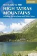 Audiobook The High Tatras: Slovakia and Poland - Including the Western Tatras and White Tatras author Renata Narozna