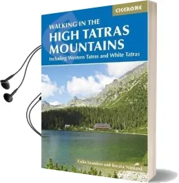 The High Tatras: Slovakia and Poland - Including the Western Tatras and White Tatras Audiobook download free by Renata Narozna