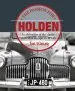 Audiobook The Passion for Holden: A Celebration of the Classic Australian Marque in 48 Cars author Joel Wakely