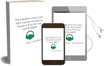 The the Book of the Crabs - Part one: The lms Hughes-Fowler 2-6-0S - Part one 42700-42809 Audiobook download free by Ian Sixsmith