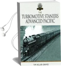 The Turbomotive, Staniers Advanced Pacific Audiobook download free by Tim Hillier Graves
