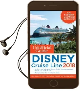 The Unofficial Guide to Disney Cruise Line 2018 Audiobook download free by Len Testa