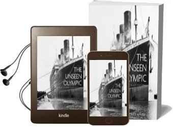 The Unseen Olympic: The Ship in Rare Illustrations Audiobook download free by Patrick Mylon