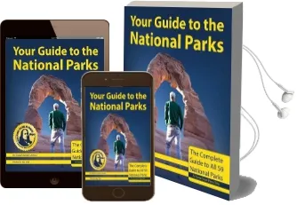 Your Guide to the National Parks: The Complete Guide to all National Parks Audiobook download free by Michael Joseph Oswald