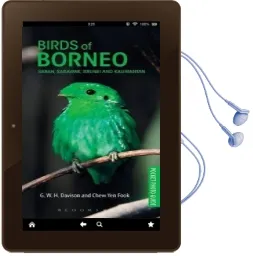 Birds of Borneo Audiobook download free by G. W. H. Davison