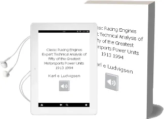 Classic Racing Engines: Expert Technical Analysis of Fifty of the Greatest Motorsports Power Units: 1913-1994 Audiobook download free by Karl E Ludvigsen