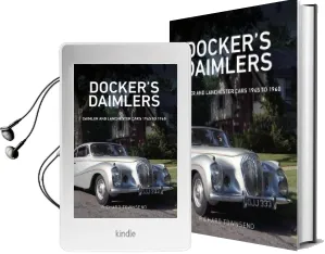 Docker'S Daimlers: Daimler and Lanchester Cars 1945 to 1960 Audiobook download free by Richard Townsend