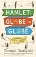 Audiobook Hamlet: Globe to Globe: Taking Shakespeare to Every Country in the World author Dominic Dromgoole