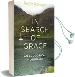 In Search of Grace Audiobook download free by Peter Reason