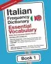 Audiobook Italian Frequency Dictionary - Essential Vocabulary: 2500 Most Common Italian Words author Mostusedwords