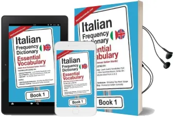 Italian Frequency Dictionary - Essential Vocabulary: 2500 Most Common Italian Words Audiobook download free by Mostusedwords
