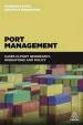 Audiobook Port Management: Cases in Port Geography, Operations and Policy author Stephen Pettit