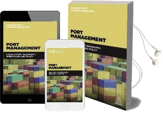 Port Management: Cases in Port Geography, Operations and Policy Audiobook download free by Stephen Pettit