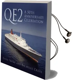 Qe2: A 50Th Anniversary Celebration Audiobook download free by Chris Frame