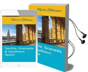 Rick Steves Snapshot Sevilla, Granada & Andalucia (Fifth Edition) Audiobook download free by Rick Steves