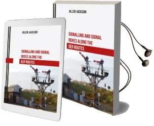 Signalling and Signal Boxes Along the ger Routes Audiobook download free by Allen Jackson