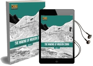 The Making of Modern China: The Ming Dynasty to the Qing Dynasty (1368-1912) Audiobook download free by Jing Liu