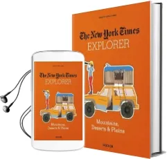 The new York Times Explorer. Mountains, Deserts & Plains Audiobook download free by Barbara Ireland