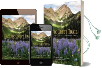 The Pacific Crest Trail: Exploring America'S Wilderness Trail Audiobook download free by Mark Larabee