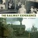 Audiobook The Railway Experience author Paul Atterbury