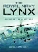 Audiobook The Royal Navy Lynx: An Operational History author Larry Jeram Croft