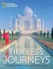 Audiobook Timeless Journeys: Travels to the World'S Legendary Places author National Geographic