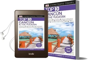 Top 10 Cancun and the Yucatan Audiobook download free by Dk Travel