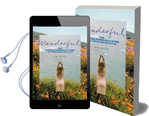 Wanderful: The Modern Bohemian'S Guide to Traveling in Style Audiobook download free by Andi Eaton
