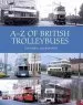Audiobook A-Z of British Trolleybuses author Stephen Lockwood