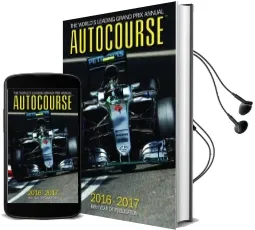 Autocourse Annual 2016: The World'S Leading Grand Prix Annual 2016 Audiobook download free by Tony Dodgins