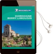 Dordogne Berry Limousin - Michelin Green Guide: The Green Guide Audiobook download free by Michelin