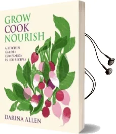 Grow, Cook, Nourish Audiobook download free by Darina Allen