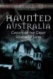 Audiobook Haunted Australia: Ghosts of the Great Southern Land author J.G. Montgomery