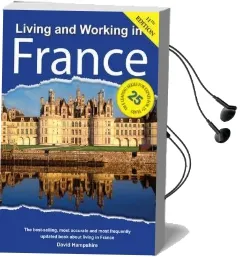 Living and Working in France Audiobook download free by David Hampshire