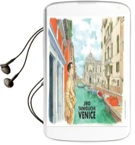 Louis Vuitton Travel Book 'Venice' Audiobook download free by Jiro Taniguchi