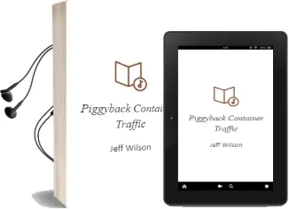 Piggyback & Container Traffic Audiobook download free by Jeff Wilson