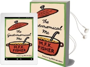The Gastronomical me Audiobook download free by M. F. K. Fisher